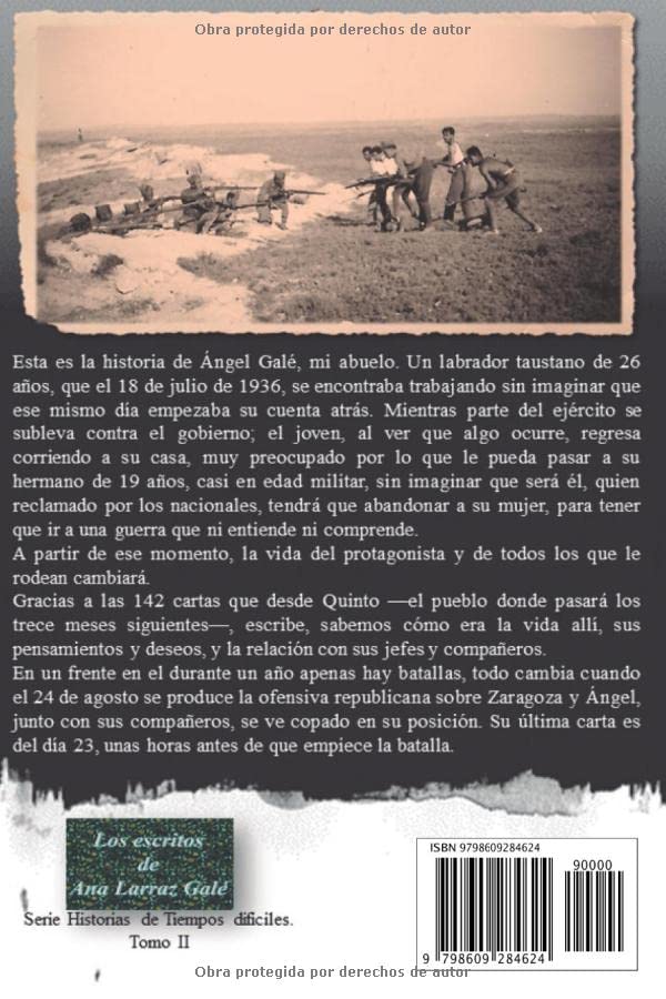 La fotografía. Historia de un soldado 1936-1937